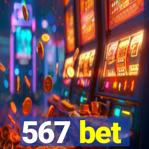 567 bet